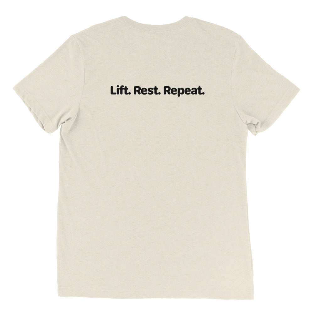Lift. Rest. Repeat. T-Shirt